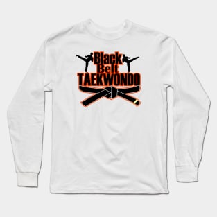 taekwondo Long Sleeve T-Shirt